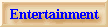 Entertaiment